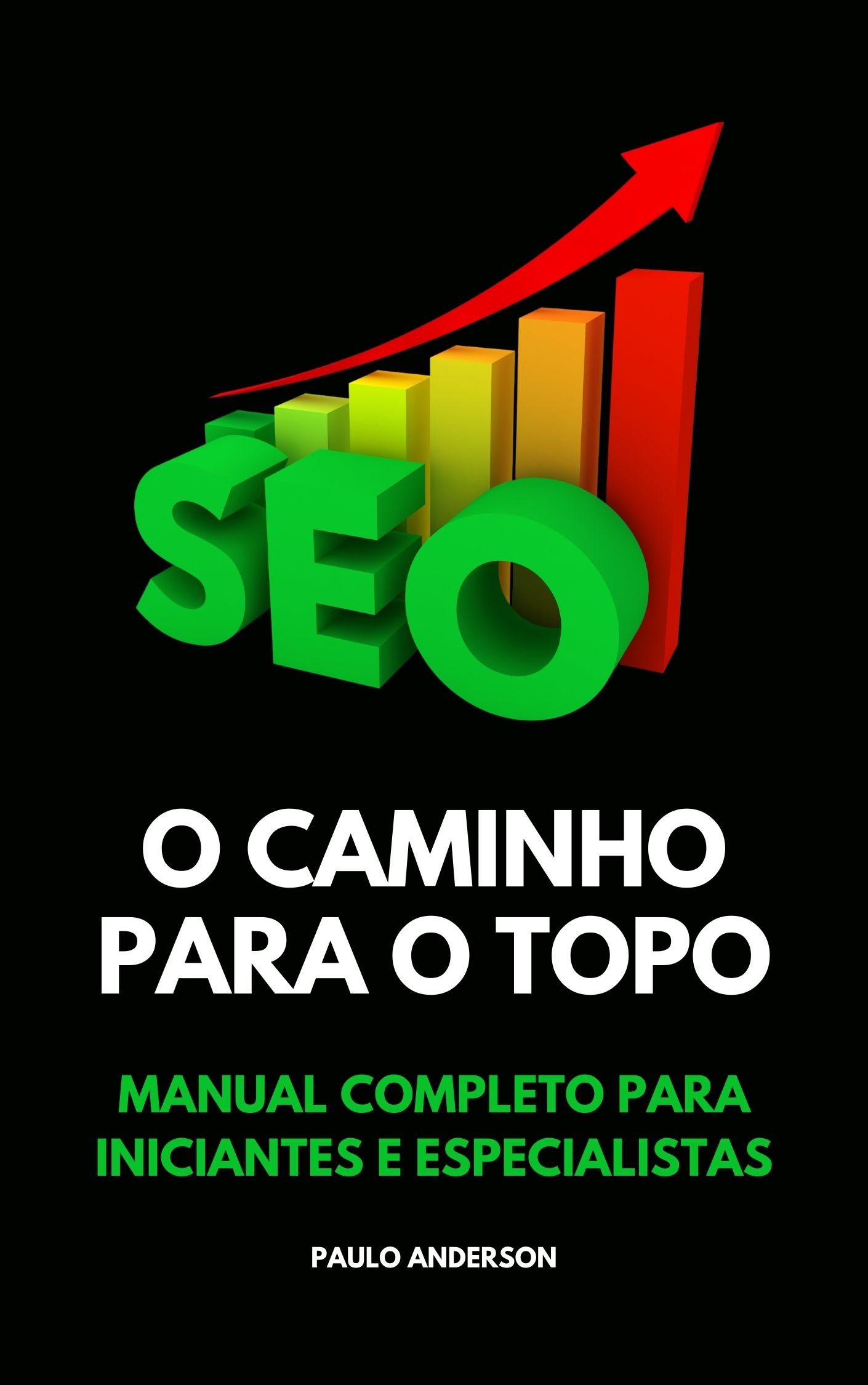 SEO - O Caminho para o topo